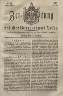 Zeitung des Großherzogthums Posen. 1832, № 41 (17 Februar)