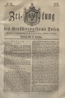 Zeitung des Großherzogthums Posen. 1832, № 43 (20 Februar)