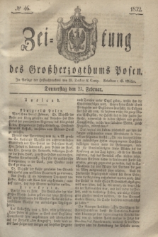 Zeitung des Großherzogthums Posen. 1832, № 46 (23 Februar)