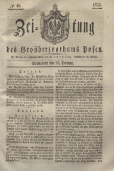 Zeitung des Großherzogthums Posen. 1832, № 48 (25 Februar)