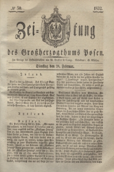 Zeitung des Großherzogthums Posen. 1832, № 50 (28 Februar)