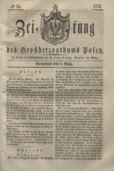 Zeitung des Großherzogthums Posen. 1832, № 54 (3 März)