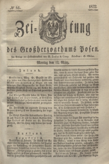 Zeitung des Großherzogthums Posen. 1832, № 61 (12 März)