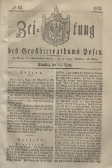 Zeitung des Großherzogthums Posen. 1832, № 62 (13 März)