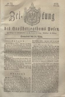 Zeitung des Großherzogthums Posen. 1832, № 72 (24 März)