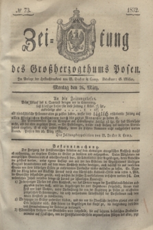 Zeitung des Großherzogthums Posen. 1832, № 73 (26 März)
