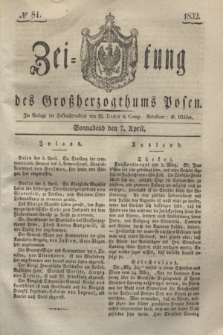 Zeitung des Großherzogthums Posen. 1832, № 84 (7 April)