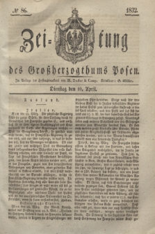 Zeitung des Großherzogthums Posen. 1832, № 86 (10 April)