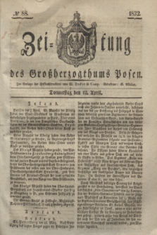 Zeitung des Großherzogthums Posen. 1832, № 88 (12 April)