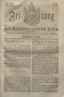 Zeitung des Großherzogthums Posen. 1832, № 110 (11 Mai)