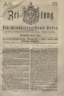 Zeitung des Großherzogthums Posen. 1832, № 133 (9 Juni)