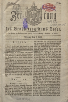 Zeitung des Großherzogthums Posen. 1832, № 151 (2 Juli)