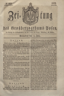 Zeitung des Großherzogthums Posen. 1832, № 162 (14 Juli)