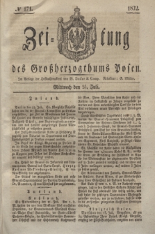 Zeitung des Großherzogthums Posen. 1832, № 171 (25 Juli)