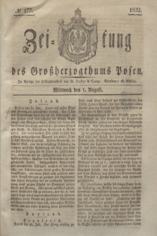 Zeitung des Großherzogthums Posen. 1832, № 177 (1 August)