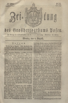 Zeitung des Großherzogthums Posen. 1832, № 181 (6 August)