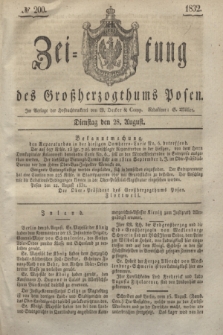 Zeitung des Großherzogthums Posen. 1832, № 200 (28 August)