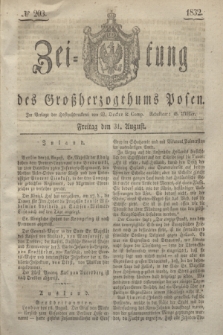 Zeitung des Großherzogthums Posen. 1832, № 203 (31 August)