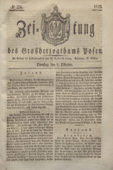 Zeitung des Großherzogthums Posen. 1832, № 236 (9 Oktober)
