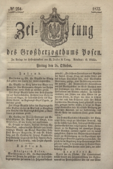 Zeitung des Großherzogthums Posen. 1832, № 251 (26 Oktober)
