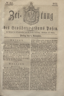 Zeitung des Großherzogthums Posen. 1832, № 263 (9 November)