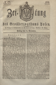 Zeitung des Großherzogthums Posen. 1832, № 275 (23 November)