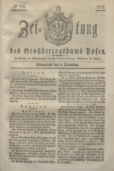 Zeitung des Großherzogthums Posen. 1832, № 288 (8 December)