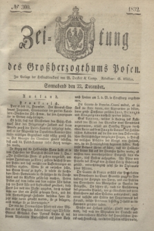Zeitung des Großherzogthums Posen. 1832, № 300 (22 December)
