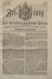 Zeitung des Großherzogthums Posen. 1832, № 304 (29 December)