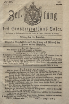 Zeitung des Großherzogthums Posen. 1832, № 305 (31 December)