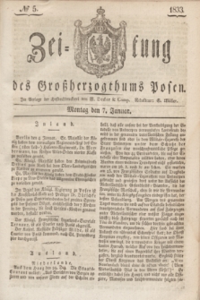 Zeitung des Großherzogthums Posen. 1833, № 5 (7 Januar)