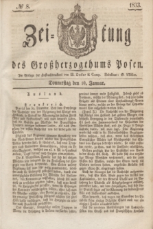 Zeitung des Großherzogthums Posen. 1833, № 8 (10 Januar)