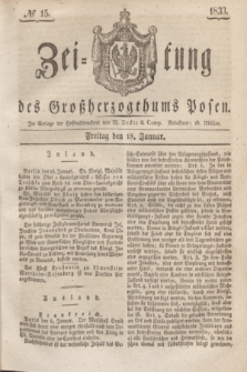 Zeitung des Großherzogthums Posen. 1833, № 15 (18 Januar)