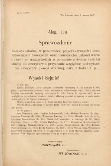 [Kadencja VIII, sesja III, al. 199] Alegata do Sprawozdań Stenograficznych z Trzeciej Sesyi Ósmego Peryodu Sejmu Krajowego Królestwa Galicyi i Lodomeryi wraz z Wielkiem Księstwem Krakowskiem z roku 1907. Alegat 199