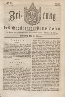 Zeitung des Großherzogthums Posen. 1833, № 19 (23 Januar)