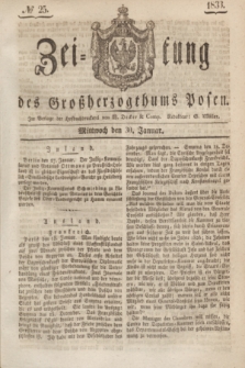 Zeitung des Großherzogthums Posen. 1833, № 25 (30 Januar)
