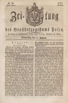 Zeitung des Großherzogthums Posen. 1833, № 26 (31 Januar)