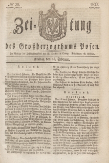 Zeitung des Großherzogthums Posen. 1833, № 39 (15 Februar)