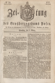 Zeitung des Großherzogthums Posen. 1833, № 54 (5 März)