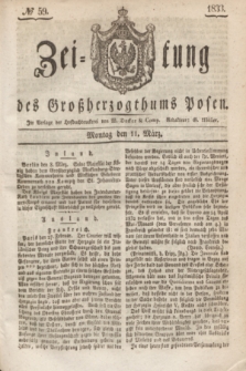 Zeitung des Großherzogthums Posen. 1833, № 59 (11 März)
