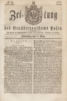 Zeitung des Großherzogthums Posen. 1833, № 62 (14 März)