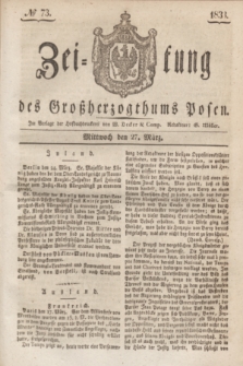 Zeitung des Großherzogthums Posen. 1833, № 73 (27 März)