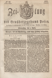 Zeitung des Großherzogthums Posen. 1833, № 80 (4 April)