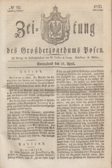 Zeitung des Großherzogthums Posen. 1833, № 92 (20 April)