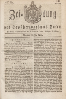 Zeitung des Großherzogthums Posen. 1833, № 93 (22 April)
