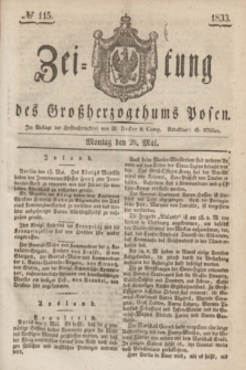Zeitung des Großherzogthums Posen. 1833, № 115 (20 Mai)