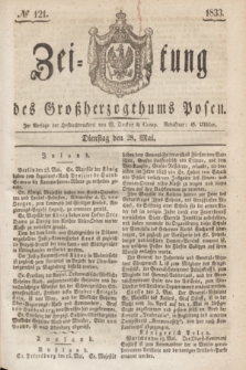 Zeitung des Großherzogthums Posen. 1833, № 121 (28 Mai)