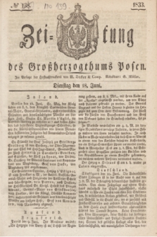 Zeitung des Großherzogthums Posen. 1833, № 139 (18 Juni)