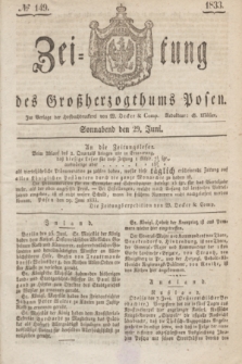 Zeitung des Großherzogthums Posen. 1833, № 149 (29 Juni)