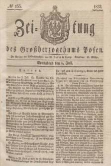 Zeitung des Großherzogthums Posen. 1833, № 155 (6 Juli)